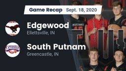 Recap: Edgewood  vs. South Putnam  2020
