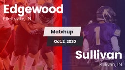 Matchup: Edgewood  vs. Sullivan  2020