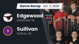 Recap: Edgewood  vs. Sullivan  2020