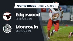 Recap: Edgewood  vs. Monrovia  2021