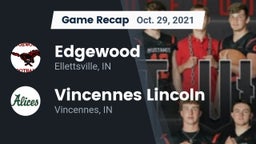 Recap: Edgewood  vs. Vincennes Lincoln  2021