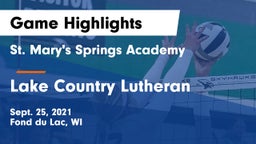 St. Mary's Springs Academy  vs Lake Country Lutheran  Game Highlights - Sept. 25, 2021