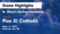 St. Mary's Springs Academy  vs Pius XI Catholic Game Highlights - Sept. 17, 2022