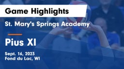 St. Mary's Springs Academy  vs Pius XI  Game Highlights - Sept. 16, 2023