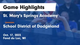 St. Mary's Springs Academy  vs School District of Dodgeland Game Highlights - Oct. 17, 2023