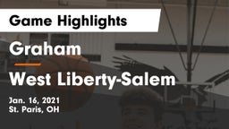 Graham  vs West Liberty-Salem  Game Highlights - Jan. 16, 2021