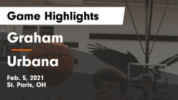 Graham  vs Urbana  Game Highlights - Feb. 5, 2021