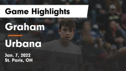 Graham  vs Urbana  Game Highlights - Jan. 7, 2022