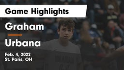 Graham  vs Urbana  Game Highlights - Feb. 4, 2022