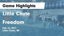 Little Chute  vs Freedom  Game Highlights - Feb 13, 2017