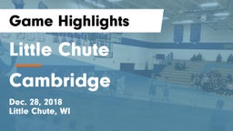 Little Chute  vs Cambridge Game Highlights - Dec. 28, 2018