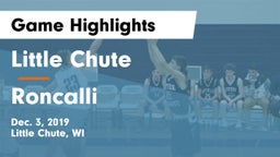 Little Chute  vs Roncalli  Game Highlights - Dec. 3, 2019