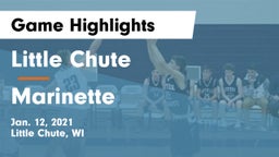 Little Chute  vs Marinette  Game Highlights - Jan. 12, 2021