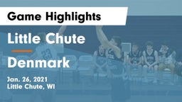 Little Chute  vs Denmark  Game Highlights - Jan. 26, 2021