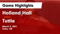 Holland Hall  vs Tuttle  Game Highlights - March 9, 2021