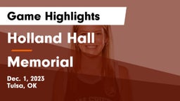 Holland Hall  vs Memorial  Game Highlights - Dec. 1, 2023