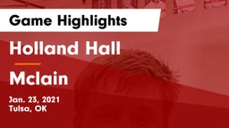 Holland Hall  vs Mclain Game Highlights - Jan. 23, 2021