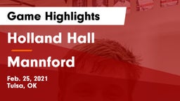 Holland Hall  vs Mannford  Game Highlights - Feb. 25, 2021