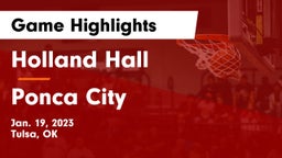 Holland Hall  vs Ponca City  Game Highlights - Jan. 19, 2023