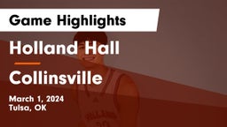 Holland Hall  vs Collinsville  Game Highlights - March 1, 2024