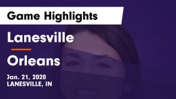 Lanesville  vs Orleans  Game Highlights - Jan. 21, 2020