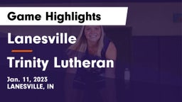 Lanesville  vs Trinity Lutheran  Game Highlights - Jan. 11, 2023