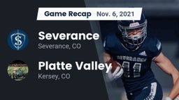 Recap: Severance  vs. Platte Valley  2021