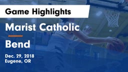 Marist Catholic  vs Bend  Game Highlights - Dec. 29, 2018