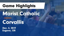 Marist Catholic  vs Corvallis  Game Highlights - Dec. 4, 2019