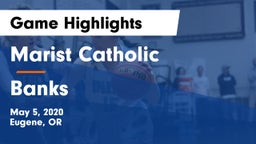Marist Catholic  vs Banks  Game Highlights - May 5, 2020