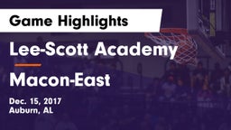 Lee-Scott Academy vs Macon-East Game Highlights - Dec. 15, 2017