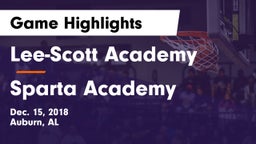 Lee-Scott Academy vs Sparta Academy Game Highlights - Dec. 15, 2018