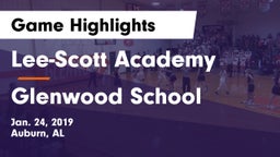 Lee-Scott Academy vs Glenwood School Game Highlights - Jan. 24, 2019