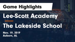 Lee-Scott Academy vs The Lakeside School Game Highlights - Nov. 19, 2019