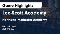 Lee-Scott Academy vs Northside Methodist Academy  Game Highlights - Feb. 14, 2020