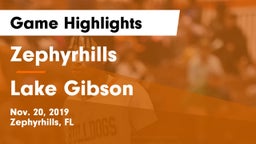 Zephyrhills  vs Lake Gibson  Game Highlights - Nov. 20, 2019