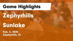 Zephyrhills  vs Sunlake  Game Highlights - Feb. 5, 2020