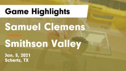 Samuel Clemens  vs Smithson Valley  Game Highlights - Jan. 5, 2021