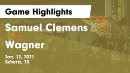 Samuel Clemens  vs Wagner  Game Highlights - Jan. 12, 2021