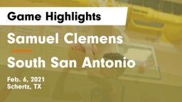 Samuel Clemens  vs South San Antonio  Game Highlights - Feb. 6, 2021