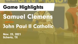 Samuel Clemens  vs John Paul II Catholic  Game Highlights - Nov. 23, 2021