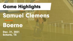 Samuel Clemens  vs Boerne  Game Highlights - Dec. 21, 2021
