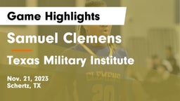 Samuel Clemens  vs Texas Military Institute Game Highlights - Nov. 21, 2023