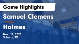 Samuel Clemens  vs Holmes  Game Highlights - Nov. 11, 2023