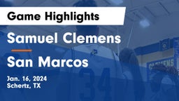 Samuel Clemens  vs San Marcos  Game Highlights - Jan. 16, 2024