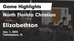 North Florida Christian  vs Elizabethton Game Highlights - Jan. 1, 2022