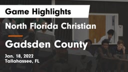 North Florida Christian  vs Gadsden County  Game Highlights - Jan. 18, 2022