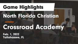 North Florida Christian  vs Crossroad Academy Game Highlights - Feb. 1, 2022