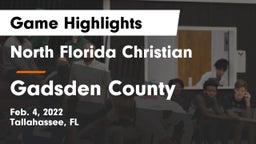 North Florida Christian  vs Gadsden County  Game Highlights - Feb. 4, 2022