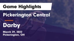 Pickerington Central  vs Darby  Game Highlights - March 29, 2022